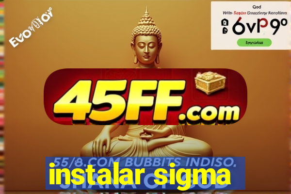 instalar sigma